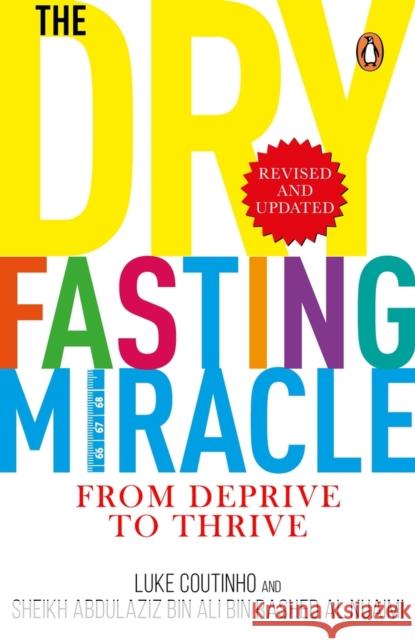 Dry Fasting Miracle Coutinho, Luke 9780143450894