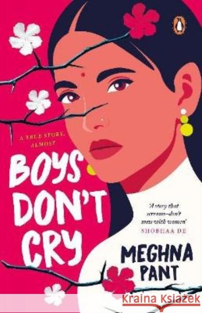 Boys Don't Cry Meghna Pant 9780143455097