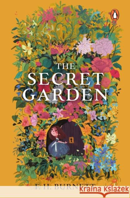 The Secret Garden: (Premium Paperback, Penguin India) Burnett, Frances 9780143455523