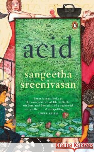 Acid Sangeetha Sreenivasan   9780143457046 Penguin