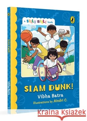 Slam Dunk Vibha Batra 9780143475538