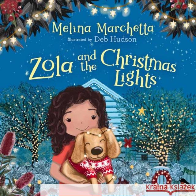 Zola and the Christmas Lights Melina Marchetta 9780143777649