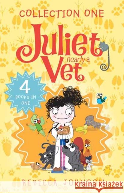 Juliet, Nearly a Vet collection 1 Rebecca Johnson 9780143786917