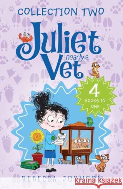 Juliet, Nearly a Vet collection 2 Rebecca Johnson 9780143786924