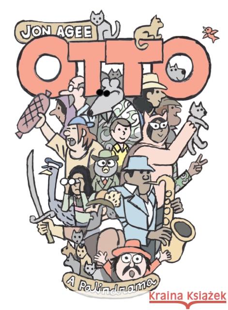 Otto: A Palindrama Jon Agee Jon Agee 9780147513496 Dial Books