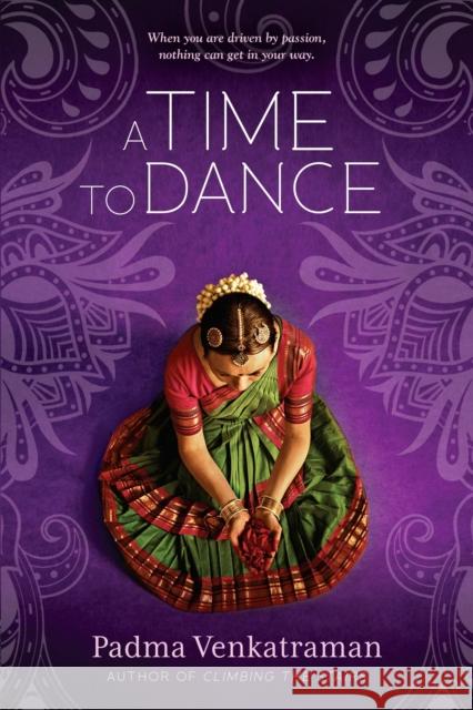 A Time to Dance Padma Venkatraman 9780147514400 Speak