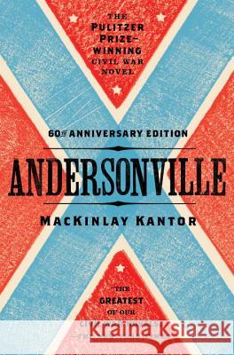 Andersonville MacKinlay Kantor 9780147515377