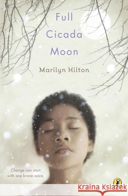 Full Cicada Moon Marilyn Hilton 9780147516015 Puffin Books