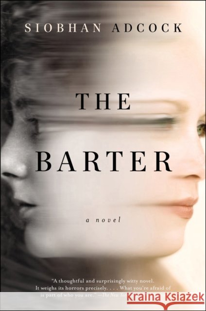 The Barter Adcock, Siobhan 9780147516367 Plume Books