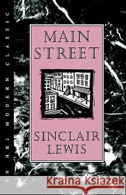 Main Street Sinclair Lewis Michael Ed. Renaud M. Renaud M. Lewis 9780151555475 Harcourt