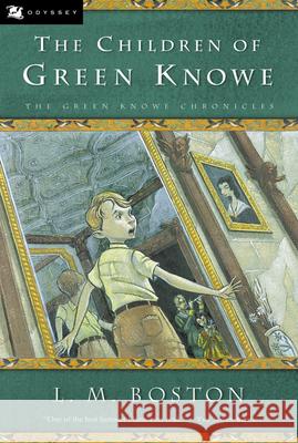 The Children of Green Knowe L. M. Boston Brett Helquist Peter Boston 9780152024680 Odyssey Classics