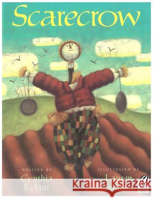 Scarecrow Cynthia Rylant Lauren Stringer 9780152024802 Voyager Books