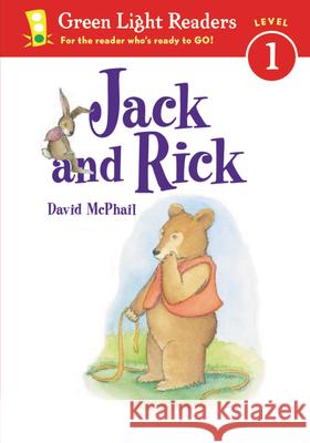Jack And Rick David M. McPhail 9780152048594 Green Light Readers