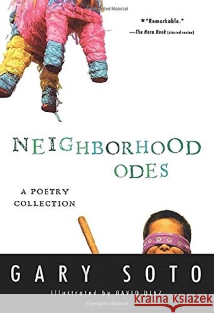 Neighborhood Odes Gary Soto David Diaz 9780152053642 Harcourt Paperbacks