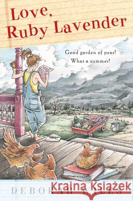 Love, Ruby Lavender Deborah Wiles 9780152054786 Gulliver Books