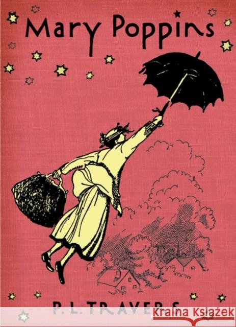 Mary Poppins P. L. Travers Mary Shepard 9780152058104