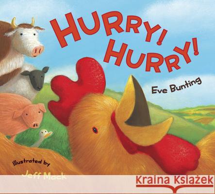 Hurry! Hurry! Board Book Bunting, Eve 9780152066864 Houghton Mifflin Company