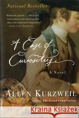 A Case of Curiosities Allen Kurzweil 9780156012898 Harvest/HBJ Book