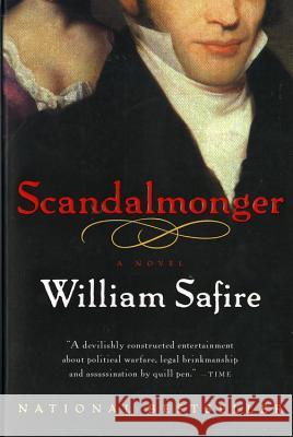 Scandalmonger William Safire 9780156013239 Harvest/HBJ Book