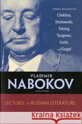 Lectures on Russian Literature Vladimir Nabokov Fredson Bowers Simon Karlinsky 9780156027762 Harvest/HBJ Book