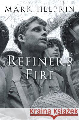 Refiner's Fire Mark Helprin 9780156031073