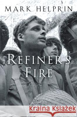 Refiner's Fire Mark Helprin 9780156031073 Harvest Books