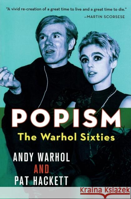 Popism: The Warhol Sixties Warhol, Andy 9780156031110 Harvest Books