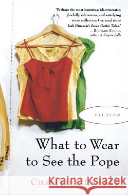 What to Wear to See the Pope Christine Lehner 9780156031486 Harvest Books