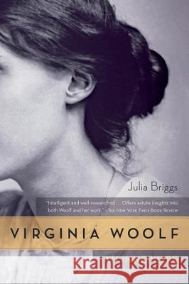 Virginia Woolf: An Inner Life Julia Briggs 9780156032292 Harvest Books
