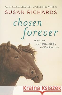 Chosen Forever Susan Richards 9780156033022 Mariner Books