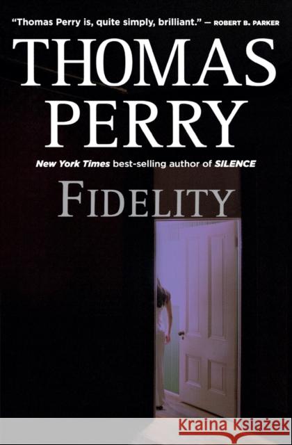 Fidelity Thomas Perry 9780156033862 Mariner Books