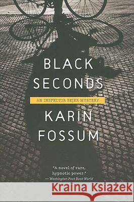 Black Seconds Karin Fossum Charlotte Barslund 9780156034043 Mariner Books