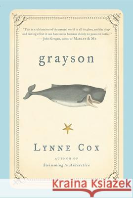 Grayson Lynne Cox 9780156034678 Harvest Books