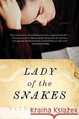 Lady of the Snakes Rachel Pastan 9780156035057