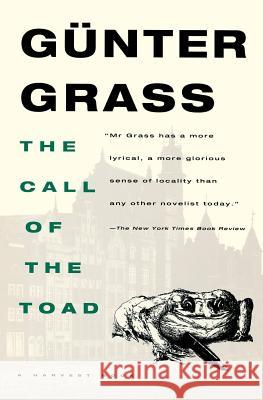 The Call of the Toad Gunter Grass Ralph Manheim 9780156153409 Mariner Books