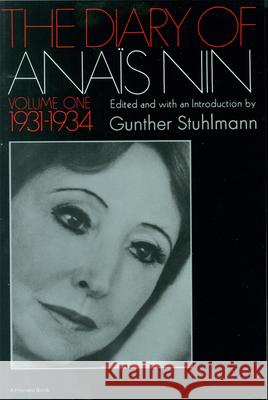 1931-1934 Anais Nin Gunther Stuhlmann 9780156260251 Harvest Books
