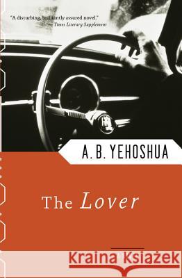 The Lover Abraham B. Yehoshua Philip Simpson 9780156539128 Harvest Books