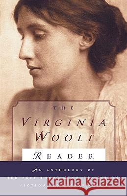 Virginia Woolf Reader Virginia Woolf Mitchell A. Leaska 9780156935906 Harcourt