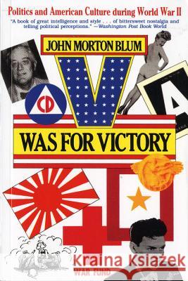 V Was for Victory John Morton Blum 9780156936286