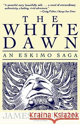 The White Dawn James Houston 9780156962568