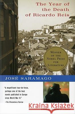 The Year of the Death of Ricardo Reis Jose Saramago Giovanni Pontiero 9780156996938