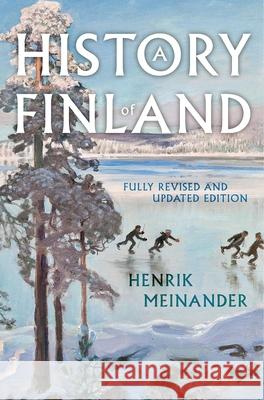 History of Finland Henrik Meinander 9780190054021