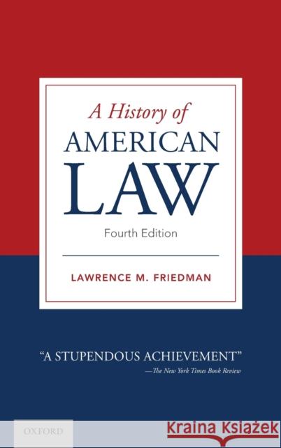 A History of American Law Lawrence M. Friedman 9780190070885