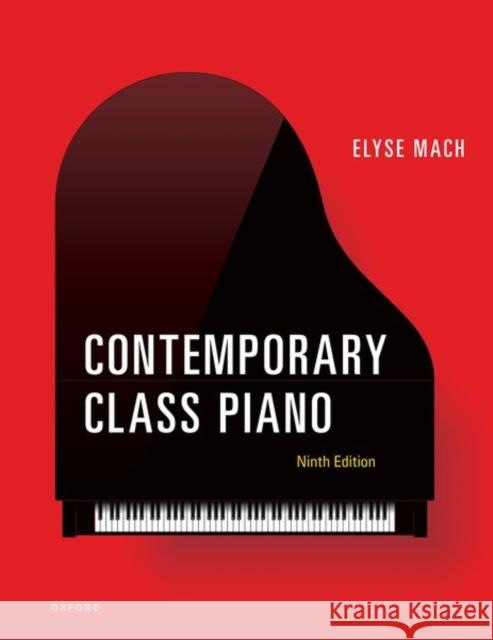 Contemporary Class Piano Mach, Elyse 9780190078294