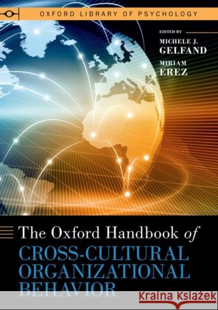 The Oxford Handbook of Cross-Cultural Organizational Behavior  9780190085384 OUP USA