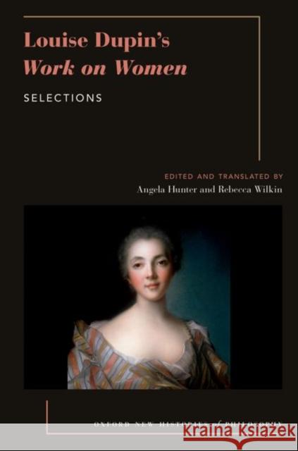 Louise Dupin's Work on Women  9780190090104 Oxford University Press Inc
