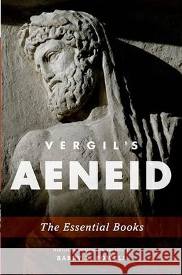 Vergil's Aeneid: The Essential Books Virgil                                   Barry B. Powell Barry B. Powell 9780190204969 Oxford University Press, USA