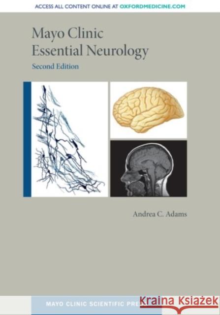 Mayo Clinic Essential Neurology Andrea C. Adams 9780190206895 Oxford University Press, USA
