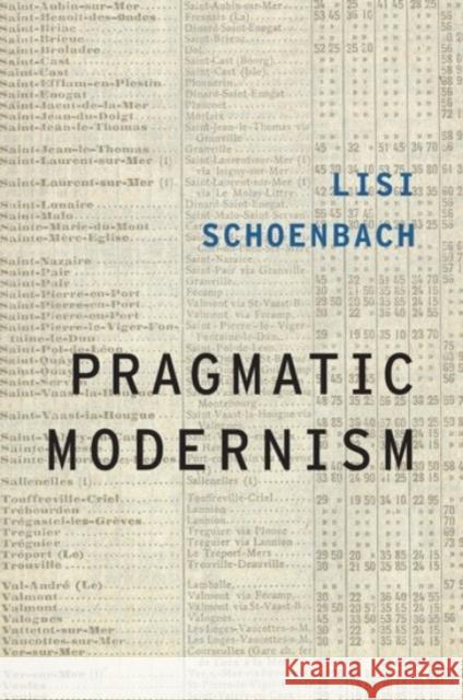 Pragmatic Modernism Lisi Schoenbach 9780190207342