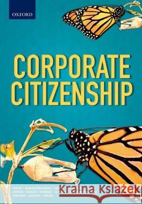 Corporate Citizenship Tersia Botha Tracey Cohen Alfred Bimha 9780190407087 Oxford University Press, USA